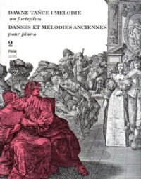 Old Dances and Melodies for Piano, book 2