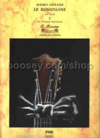 Le Rossiniane for guitar, Book 2, Opp. 122-124