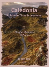 Caledonia (Clarinet, Bassoon and Piano) (Score & Parts)