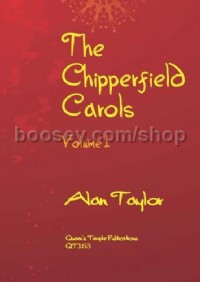 The Chipperfield Carols 1 Vol. 1 (SATB)