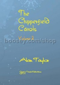 The Chipperfield Carols 2 Vol. 2 (SATB)