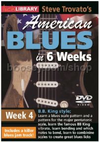 Advanced Blues In 6 Weeks - Week 4 (DVD)