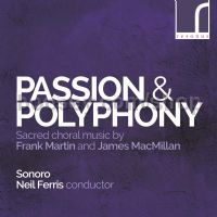 Passion & Polyphony (Resonus Classics Audio CD)