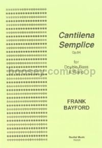 Cantilena Semplice Op. 94 for double bass & piano