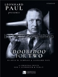 Leonhard Paul presents Doobidoo for Two (Tuba Duet)