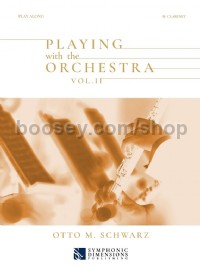 Playing with the Orchestra Vol. II - Bb Clarinet