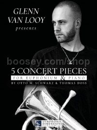 Glenn Van Looy presents 5 Concert Pieces (Euphonium)