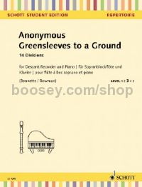 Anonymus: Greensleeves to a Ground (Descant Recorder & Piano)