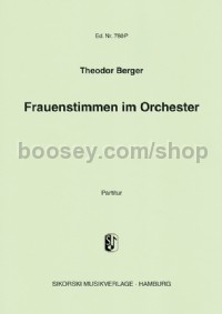 Frauenstimmen im Orchester (Study Score)