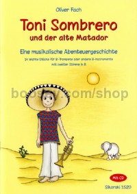 Toni Sombrero und der alte Matador (Book & CD)