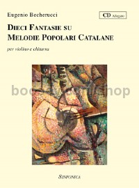 Dieci Fantasie Su Melodie Popolari Catalane (Book & CD)