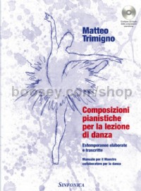Composizioni Pianistiche Per La Lezione Di Danza (Book & CD)