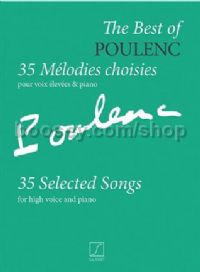 The Best of Poulenc: 35 Selected Songs - high voice & piano