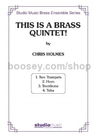 This Is A Brass Quintet (Score & Parts)
