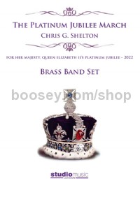 The Platinum Jubilee March (Brass Band Set)