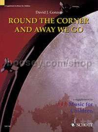 Round the Corner and Away we go - Orff-instruments (teacher's book)