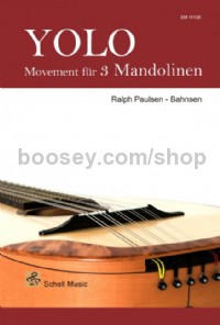 YOLO - Movement für 3 Mandolinen