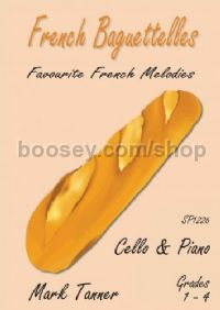 French Baguetelles for Cello and Piano
