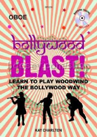 Bollywood Blast - Oboe (+ CD)