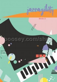 Jazzagility Book 2 (Piano)