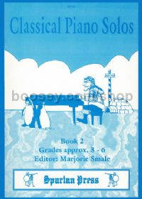 Classical Piano Solos Book 2 Grades 3-6