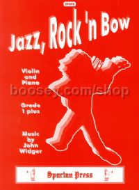 Jazz, Rock n Bow : (Violin & Piano)