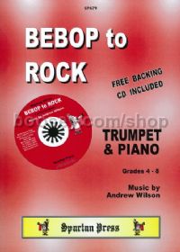 Bebop to Rock for trumpet & piano (+ CD)