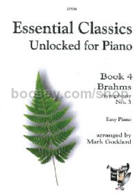 Essential Classics Unlocked for Piano, Book 4: Symphony No. 3