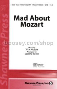 Mad About Mozart (SATB)