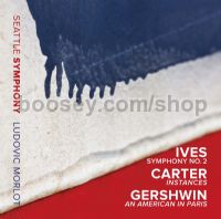 Ives/Carter/Gershwin (SEATTLE SYMPHONY MEDIA Audio CD)