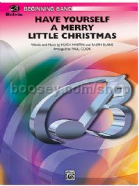 Have Yourself a Merry Little Christmas (Concert Band)