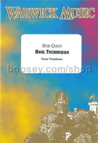 Reel Technique for Trombone