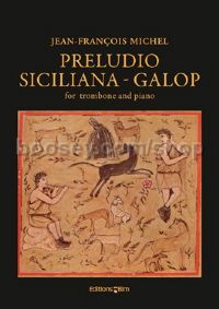 Preludio, Siciliana, Galop for trombone & piano