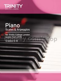 Piano Scales & Arpeggios from 2015, Grades 6-8