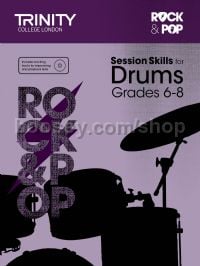 Rock & Pop Session Skills for Drums, Grades 6–8 (+ CD)