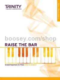 Raise the Bar Piano (Book 1) Initial - Grade 2