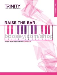 Raise the Bar Piano (Book 3) Grades 6–8