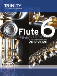 Flute Exam Pieces Grade 6, 2017–2020 (score & part)