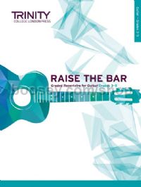 Raise the Bar Guitar (Book 2) Grades 3-5