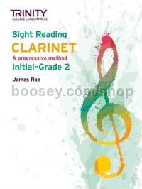 Trinity College London Sight Reading Clarinet: Initial-Grade 2