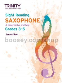 Trinity College London Sight Reading Saxophone: Grades 3-5