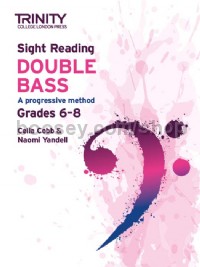 Sight Reading Double Bass: Grades 6-8