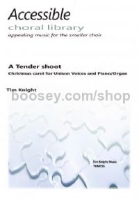 A Tender Shoot for unison voices & piano/organ