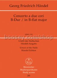 Concerto A Due Cori In B-flat (hwv 332) (urtext)