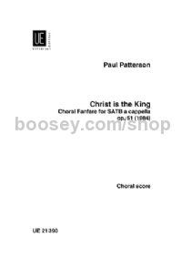 Christ is the King, Op.51 (SATB)