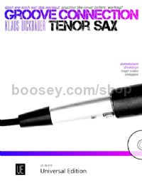 Groove Connection for Tenor Saxophone - major scales and arpeggios (+ CD)