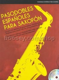Pasodobles Españoles Para Saxofón (+ CD)