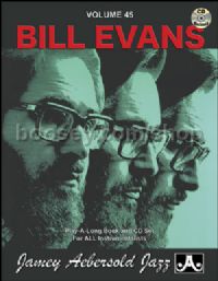 Bill Evans (Book & CD) (Jamey Aebersold Jazz Play-along Vol. 45)