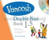 Vamoosh Double Bass Book 1.5 (+ CD)