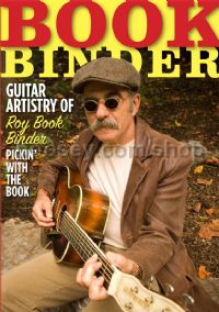 Roy Bookbinder Guitar Artistry of Pickin With DVD